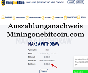 Auszahlungsnachweis Miningonebitcoin.com